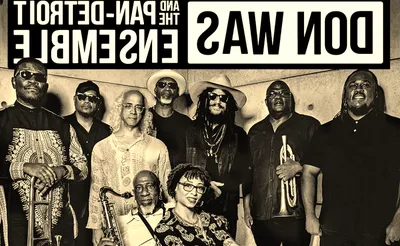 Don Was and The Pan Detroit Ensemble